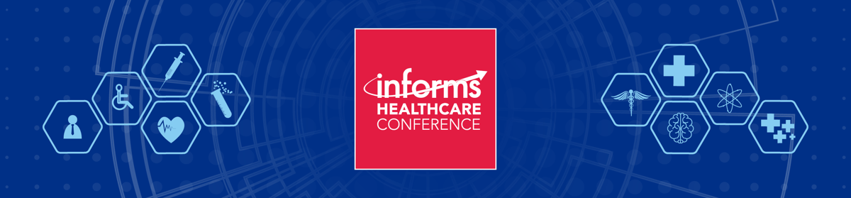 2026 INFORMS Healthcare Conference